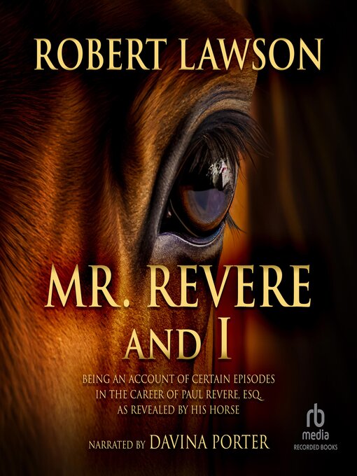 Title details for Mr. Revere and I by Robert Lawson - Wait list
